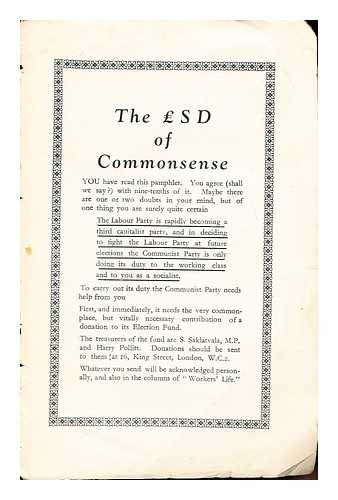 THE COMMUNIST PARTY - The  S D of Commonsense (Pounds, Shillings and Dollars)