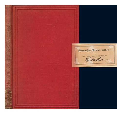 SAWYER, JAMES SIR (1844-1920) - Points of practice in maladies of the heart : Lumleian lectures at the Royal College of Physicians of London