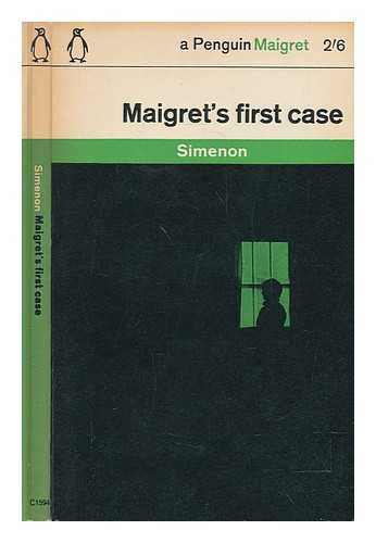 SIMENON, GEORGES (1903-1989); BRAIN, ROBERT, TRANSLATOR - Maigret's First Case. Translated from the French ... by Robert Brain