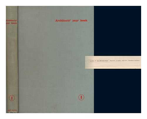 DREW, JANE B. (JANE BEVERLY) (1911-); ARCHITECTS' YEAR BOOK - Architects' year book. 1 / editor, Jane B. Drew