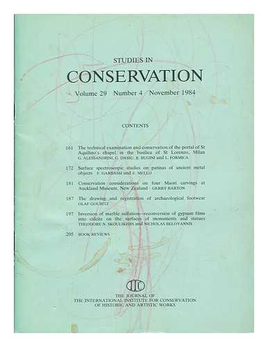 INTERNATIONAL INSTITUTE FOR CONSERVATION OF HISTORIC AND ARTISTIC WORKS - Studies in conservation : the journal of the International Institute for the Conservation of Historic and Artistic Works; Volume 29, Number 4, November 1984