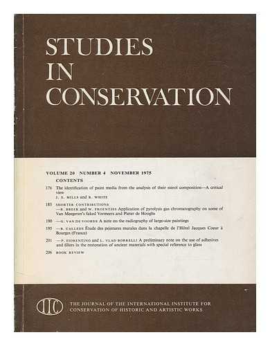 INTERNATIONAL INSTITUTE FOR CONSERVATION OF HISTORIC AND ARTISTIC WORKS - Studies in conservation : the journal of the International Institute for the Conservation of Historic and Artistic Works; Volume 20, Number 4, November 1975