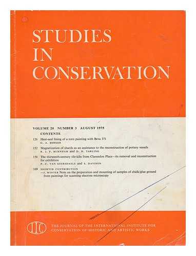 INTERNATIONAL INSTITUTE FOR CONSERVATION OF HISTORIC AND ARTISTIC WORKS - Studies in conservation : the journal of the International Institute for the Conservation of Historic and Artistic Works; Volume 20, Number 3, August 1975