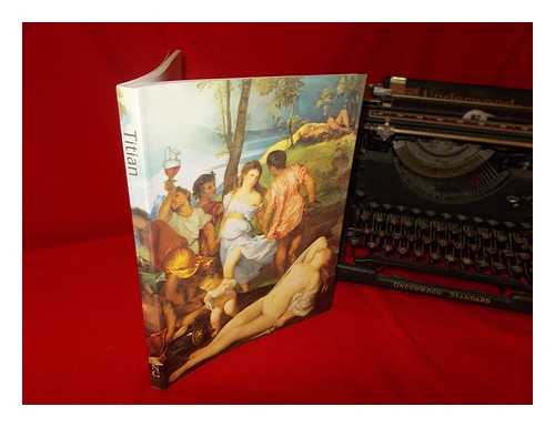 HOPE, CHARLES; JAFF, DAVID (1953-); NATIONAL GALLERY (GREAT BRITAIN) - Titian : essays