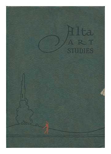 ALTA STUDIOS, INC.; STARK, ALEXANDER, PHOTOGRAPHER - Alta art studies, Volume 1