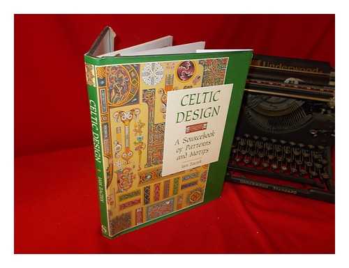 ZACZEK, IAIN - Celtic design : a sourcebook of patterns and motifs / Iain Zaczek
