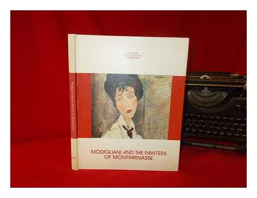 HUBBARD, HELEN I - Modigliani and the painters of Montparnasse