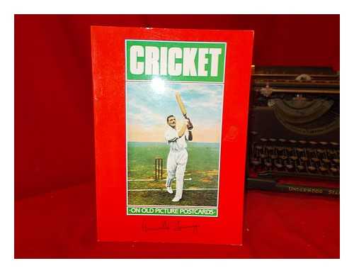 JENNINGS, GRENVILLE - Cricket : on old picture postcards / Grenville Jennings