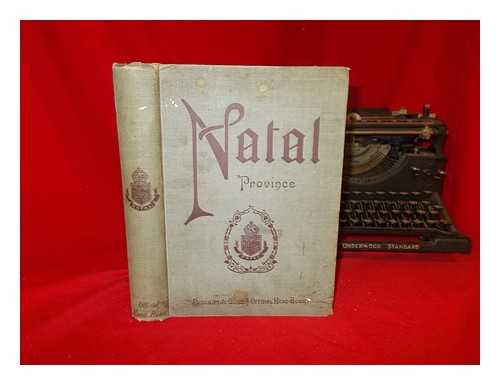 TATLOW, A. H. SOUTH AFRICAN RAILWAYS AND HARBOURS. PUBLICITY DEPARTMENT - Natal province : descriptive guide and official hand-book