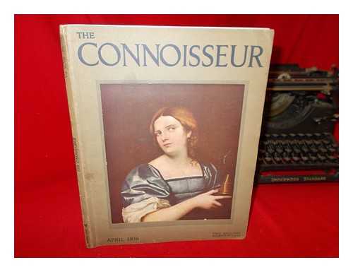 THE CONNOISSEUR - The Connoisseur. Volume XCVII, No. 416. April, 1936