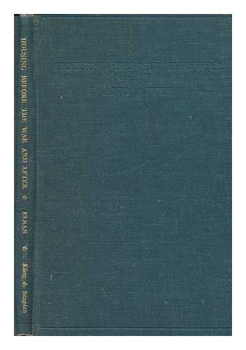 ELSAS, MORITZ JOHN (1881-) - Housing before the war and after