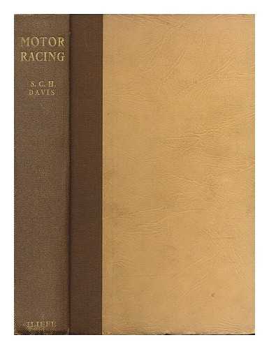 DAVIS, SYDNEY CHARLES HOUGHTON (1887-1981) - Motor racing