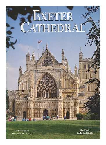 THURMER, JOHN - Exeter Cathedral / [text by J. A. Thurmer]