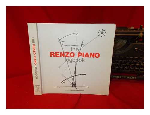 PIANO, RENZO. BRIGNOLO, ROBERTO - The Renzo Piano logbook / [by Renzo Piano with the assistance of Roberto Brignolo] ; preface by Kenneth Frampton