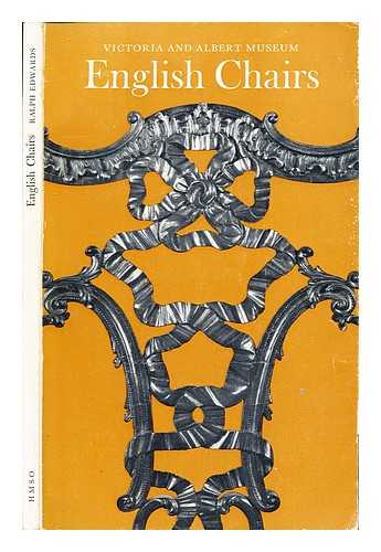 COX, TRENCHARD [DIRECTOR]. VICTORIA & ALBERT MUSEUM - English Chairs; with an introduction by Ralhp Edwards, F.S.A.