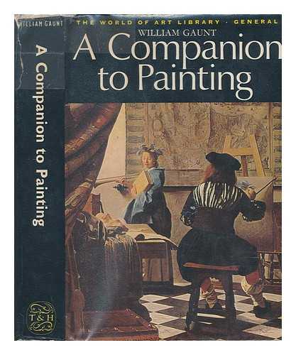 GAUNT, WILLIAM (1900-1980) - A companion to painting