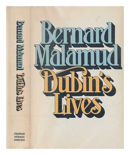 MALAMUD, BERNARD - Dublin's lives / Bernard Malamud