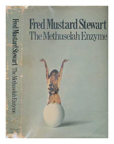 STEWART, FRED MUSTARD - The Methuselah enzyme / Fred Mustard Stewart