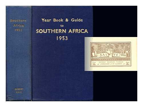 GORDON-BROWN, A., F.R.G.S. UNION-CASTLE MAIL STEAMSHIP COMPANY LTD - The Year Book and Guide to Southern Africa. 1953 edition. (including the Union of South Africa, Northern and Southern Rhodesia, South West Africa, Angola, etc.) with Atlas, Town Plans, Route Maps, ect