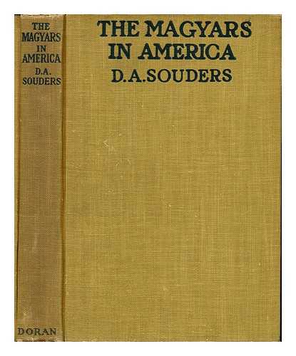 SOUDERS, DAVID AARON - The Magyars in America