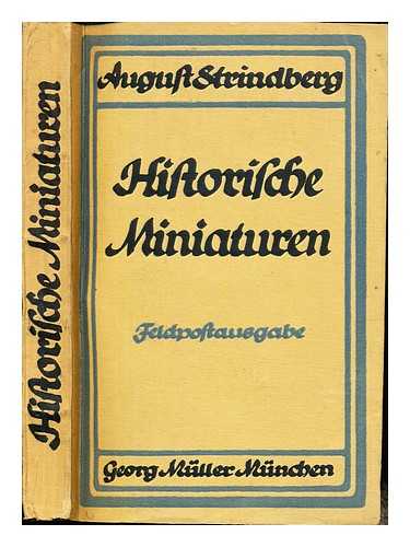 STRINDBERG, AUGUST (1849-1912) - Historische miniaturen / August Strindberg ; verdeutscht von Emil Schering