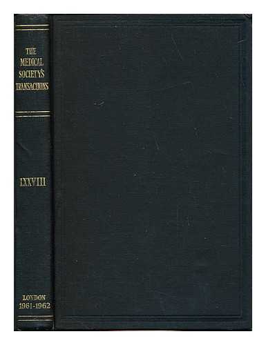 WILLCOX, ARTHUR [EDITOR] - Transactions of The Medical Society of London. Volume The Seventy-Eighth