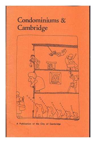 THE CITY OF CAMBRIDGE - Condominiums & Cambridge