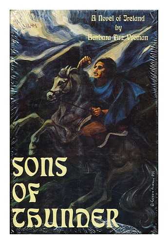 FITZ VROMAN, BARBARA - Sons of thunder: a novel of Ireland