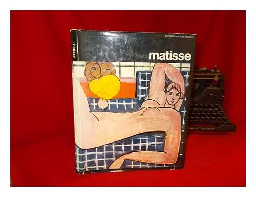 ORIENTI, SANDRA. MATISSE, HENRI (1869-1954) - Matisse / [translated from the Italian]