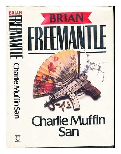 FREEMANTLE, BRIAN - Charlie Muffin san