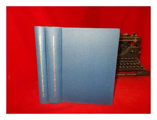 INTERNATIONAL CONGRESS OF THE HISTORY OF MEDICINE (23RD : LONDON : 1972) - Proceedings of the XXIII international congress of the history of medicine : London 2-9 September 1972