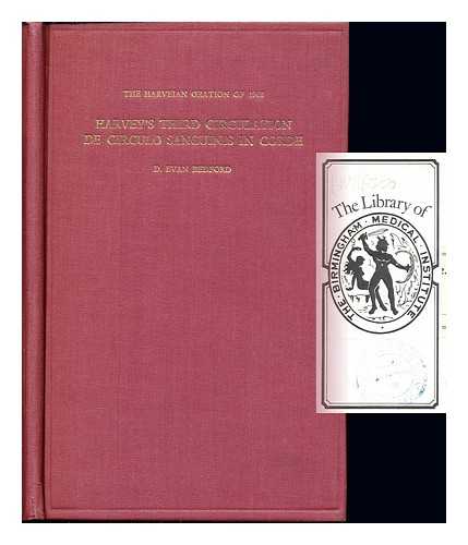 BEDFORD, D. EVAN - Harvey's Third Circulation De Circulo Sanguinis In Corde: the Harveian Oration of 1968