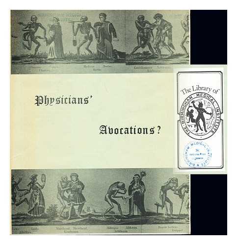 ROYAL COLLEGE OF PHY - Catalogue of an exhibition on Physicians' Avocations? 23rd April to 18th July 1975