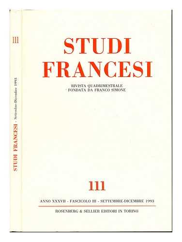 STUDI FRANCESI - Studi Francesi: revista quadrimestrale fondata da franco simone. 112. Anno XXXVIII - Fascicolo I - Gennaio - Aprile 1994