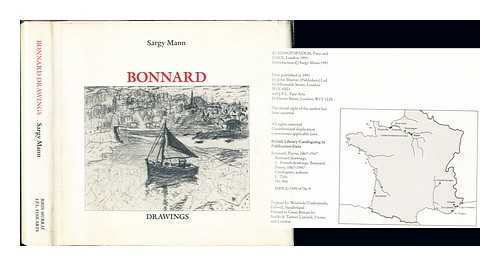BONNARD, PIERRE (1867-1947). MANN, SARGY. J.P.L. FINE ARTS - Bonnard drawings / Sargy Mann