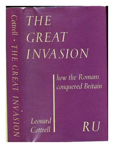 COTTRELL, LEONARD (1913-) - The great invasion