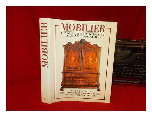 CELIV - Mobilier : le monde fascinant des antiquaires: Sous la direction de Domenico Piva