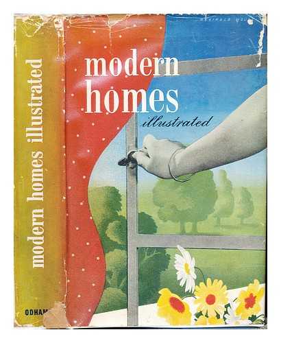 Yerbury, Francis Rowland - Modern Homes. Illustrated. Edited by F. R. Yerbury