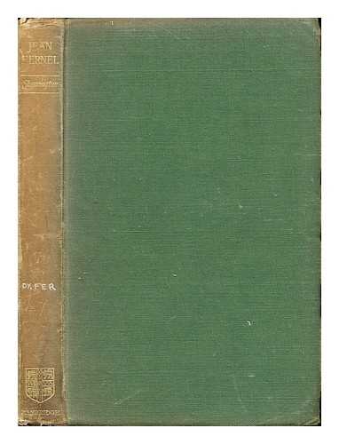 SHERRINGTON, SIR CHARLES SCOTT (1857-). FERNEL, JEAN (1497-1558) - The endeavour of Jean Fernel : with a list of the editions of his writings