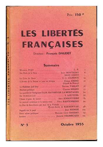 DAUDET, FRANCOIS - Les Liberts Francaises: No. 3, October 1955