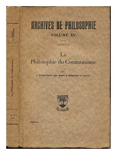 ETCHEVERRY, AUGUSTE - La philosophie du communisme