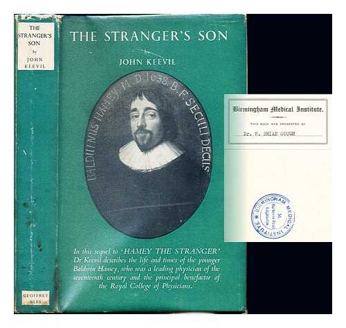 KEEVIL, JOHN JOYCE. HAMEY, BALDWIN - The stranger's son
