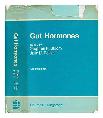 Bloom, Stephen Robert [editor]. Polak, Julia M. (Julia Margaret) [editor] - Gut hormones