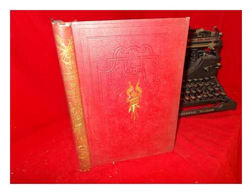 GASPEY, THOMAS. HISTORY OF ENGLAND SERIES - The History of England: from the text of Hume and Smollett to the Reign of George the Third; and thence continued to the present time