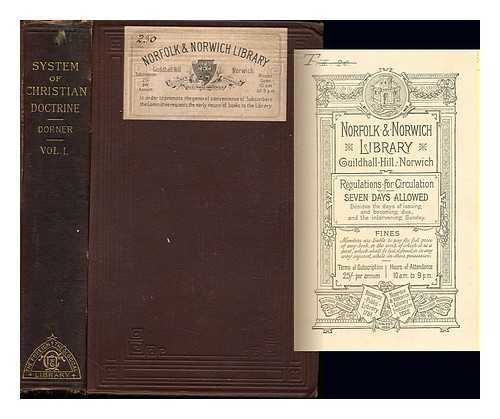 DORNER, ISAAK AUGUST (1809-1884). CAVE, ALFRED (1847-1900). BANKS, JOHN SHAW (1835-1917) - A system of Christian doctrine