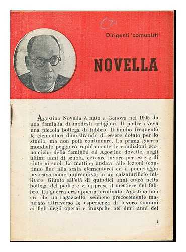 PARTITO COMUNISTA ITALIANO. SEZIONE CENTRALE STAMPA E PROPAGANDA - Novella