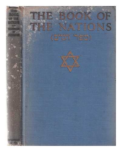 SAMPTER, J. E - The book of the nations : (Sefer ha-goyim) / transcribed by J.E. Sampter