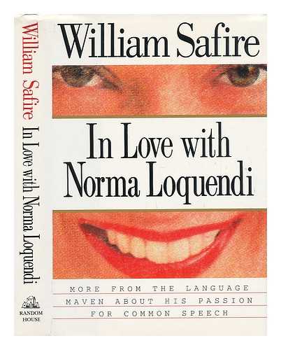 SAFIRE, WILLIAM - In Love with Norma Loquendi