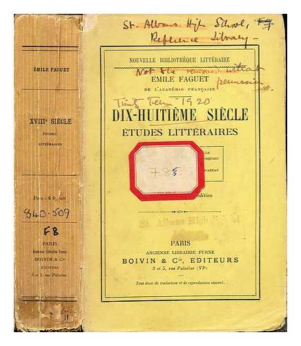 FAGUET, EMILE (1847-1916) - Dix-huitime sicle : tudes littraires / mile Faguet