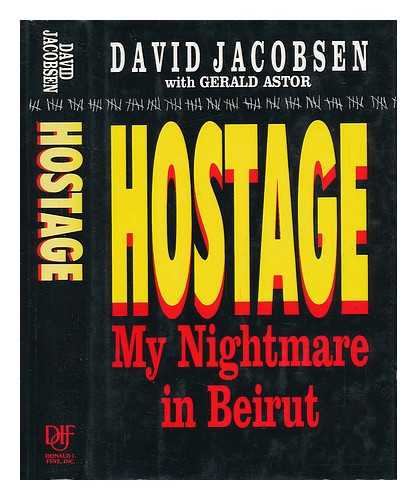 JACOBSEN, DAVID - Hostage - My Nightmare in Beirut